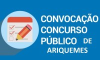 Prefeitura de Ariquemes convoca candidatos aprovados nos concursos 2015 e 2016 - Foto: Reprodução