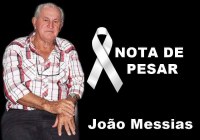 NOTA DE PESAR pelo falecimento do Sr. João Messias da Cunha - Foto: Reprodução