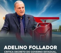 Adelino Follador critica decreto do governo que proíbe venda de combustível em galões - Foto: Assessoria