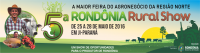 5ª Rondônia Rural Show - Foto: Reprodução