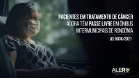 ALE - Conheça a Lei que veio para beneficiar quem luta contra o câncer em Rondônia - Foto: Divulgação