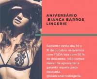 Bianca Lingerie com Promoção de 30% Toda Loja dia 30 e 31 no IG Shopping - Foto: Reprodução