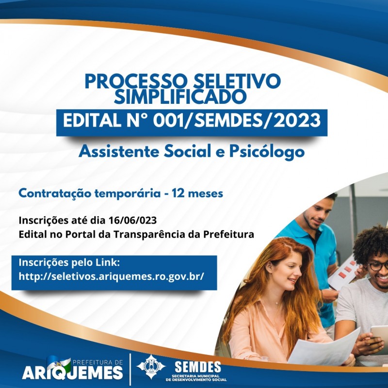 SEMDES abre Processo Seletivo Simplificado para contratação temporária