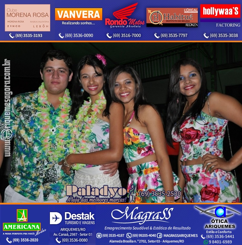 VAMOS LEMBRAR do Baile do Hawaii 2013 em Ariquemes