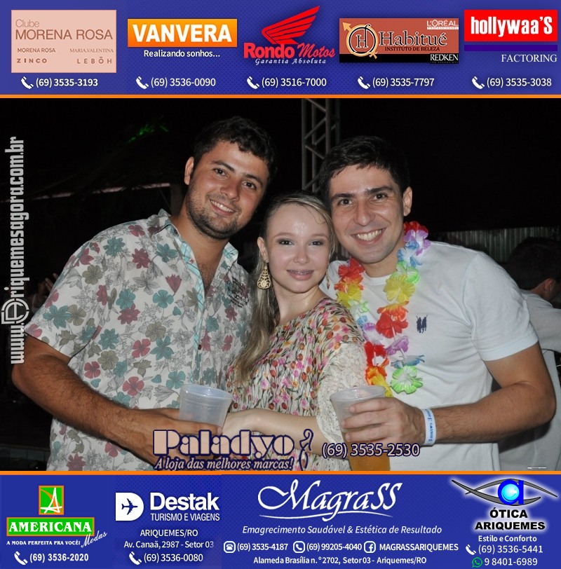 VAMOS LEMBRAR do Baile do Hawaii 2013 em Ariquemes