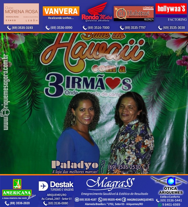 VAMOS LEMBRAR - 12º Baile do Hawaii 2014 em Ariquemes