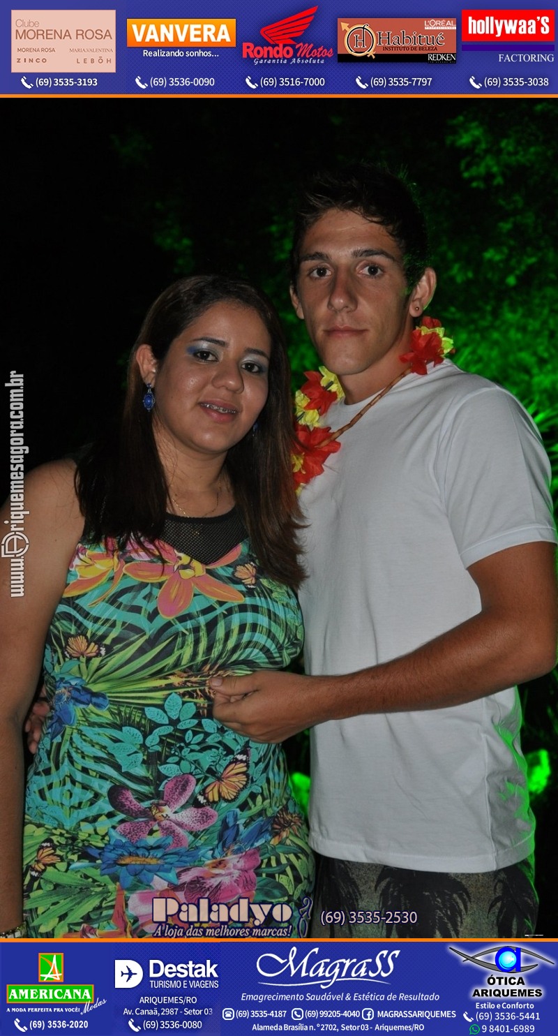 VAMOS LEMBRAR - 12º Baile do Hawaii 2014 em Ariquemes