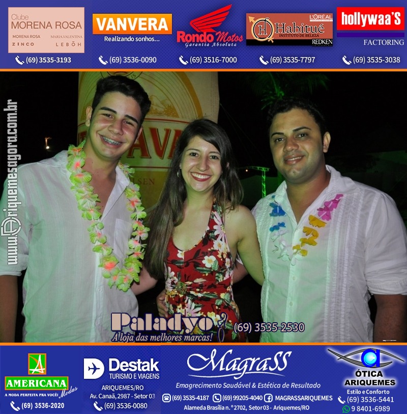 VAMOS LEMBRAR - 12º Baile do Hawaii 2014 em Ariquemes