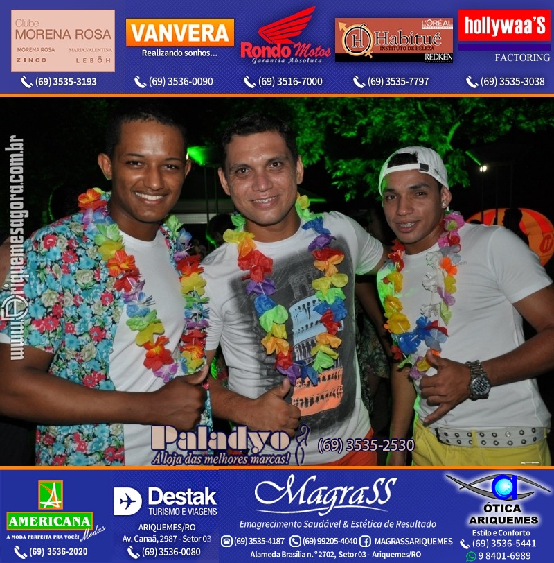 VAMOS LEMBRAR - 12º Baile do Hawaii 2014 em Ariquemes