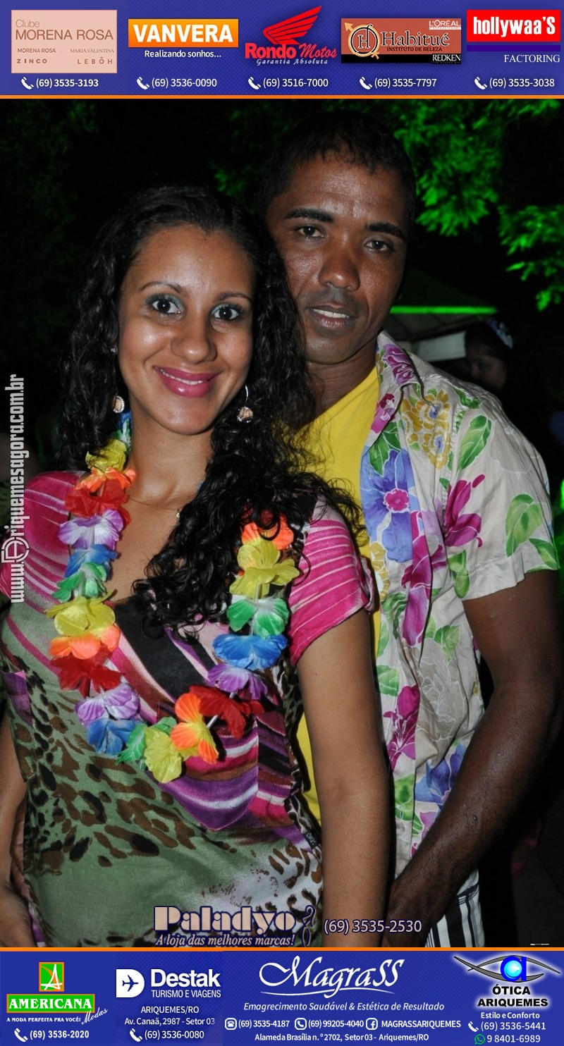 VAMOS LEMBRAR - 12º Baile do Hawaii 2014 em Ariquemes