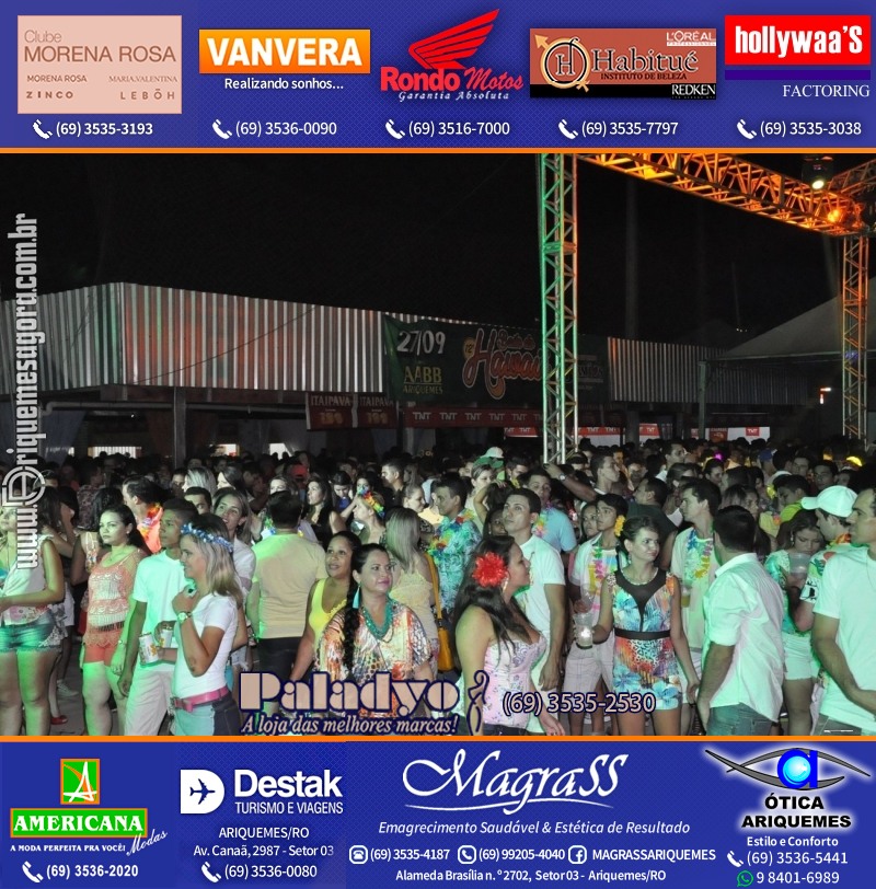 VAMOS LEMBRAR - 12º Baile do Hawaii 2014 em Ariquemes