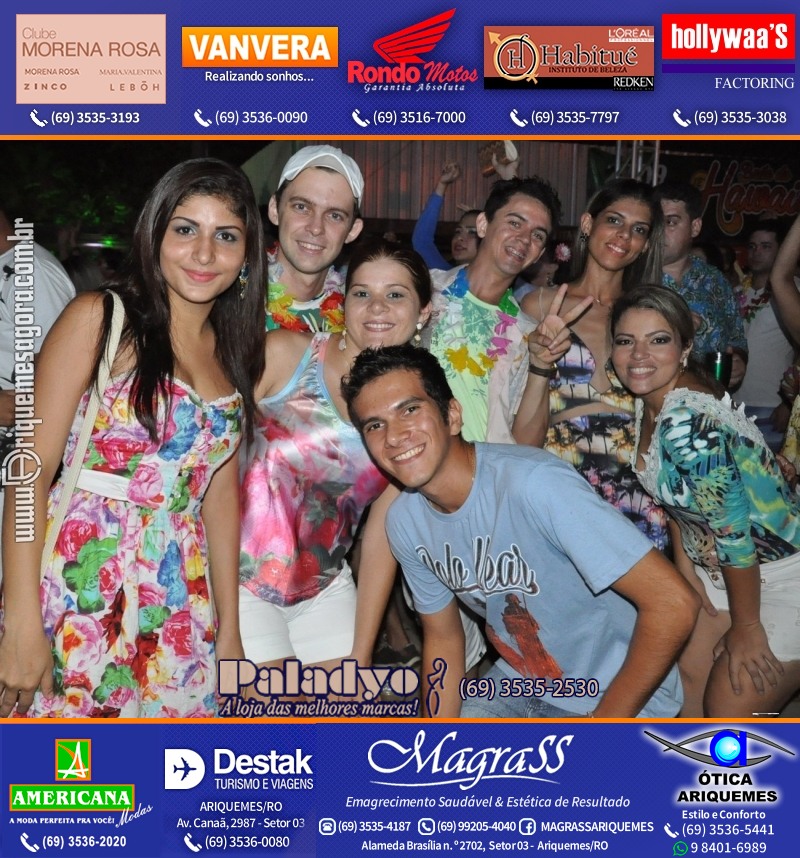 VAMOS LEMBRAR - 12º Baile do Hawaii 2014 em Ariquemes