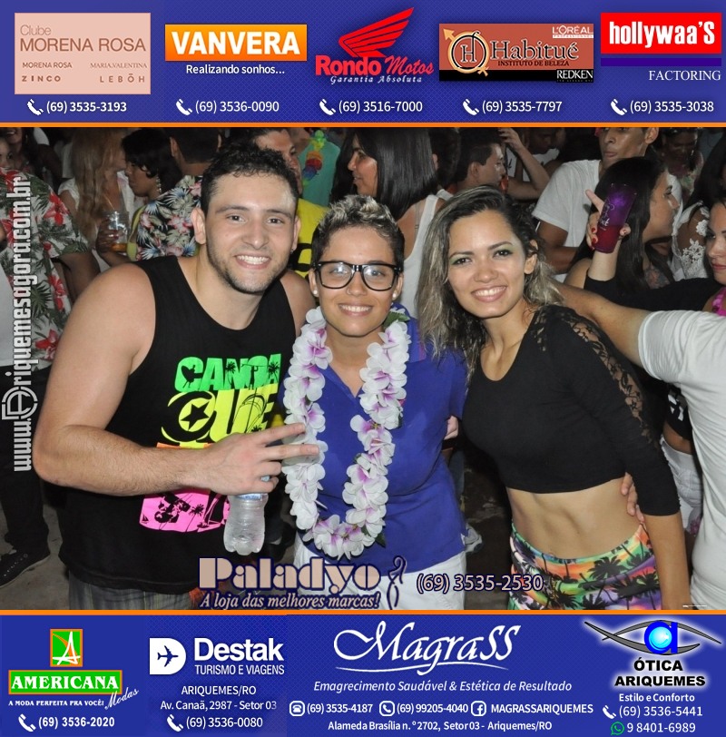 VAMOS LEMBRAR - 12º Baile do Hawaii 2014 em Ariquemes