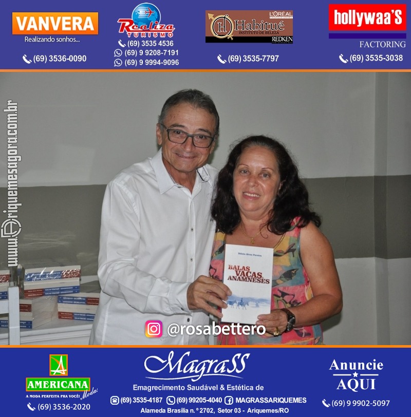 VAMOS LEMBRAR? Lançamento Livro Dr. Délcio Alves Pereira “BALAS VACAS e ANAMNESES” em Ariquemes