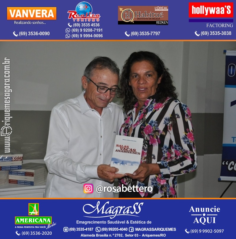 VAMOS LEMBRAR? Lançamento Livro Dr. Délcio Alves Pereira “BALAS VACAS e ANAMNESES” em Ariquemes