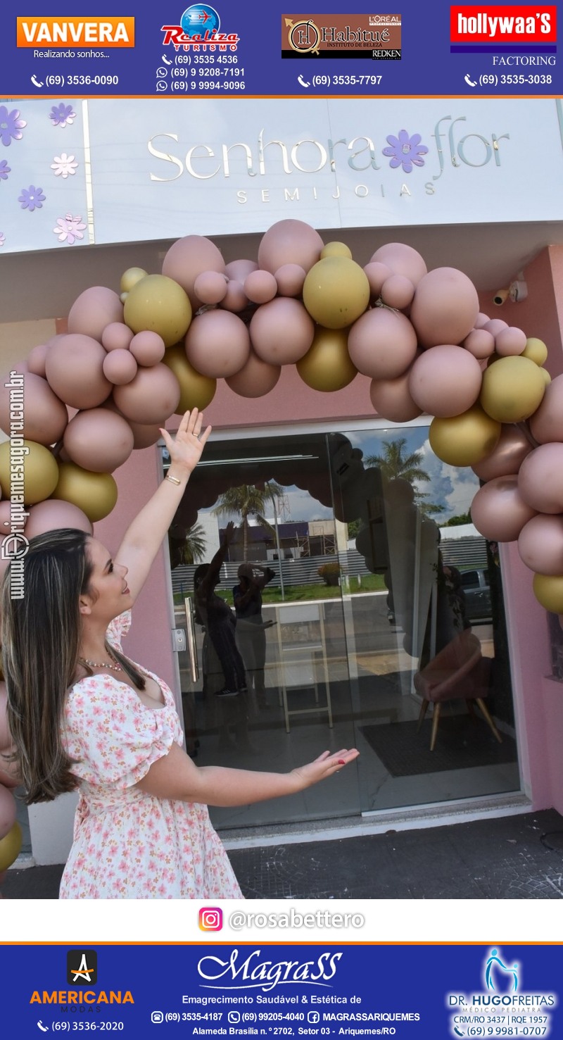 Inauguração “SENHORA FLOR SEMIJOIAS” Sua nova loja Favorita de Acessórios em Ariquemes