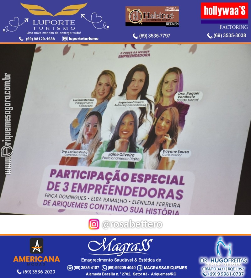 O PODER A MULHER EMPREENDEDORA com Participações Especiais em Ariquemes