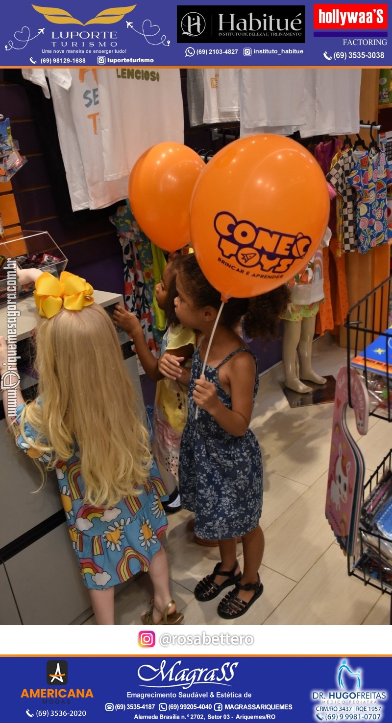 Inauguração CONECTOYS BRINQUEDOS & “Brincar é aprender” Loja de brinquedos no IG Shopping em Ariquemes Rondônia