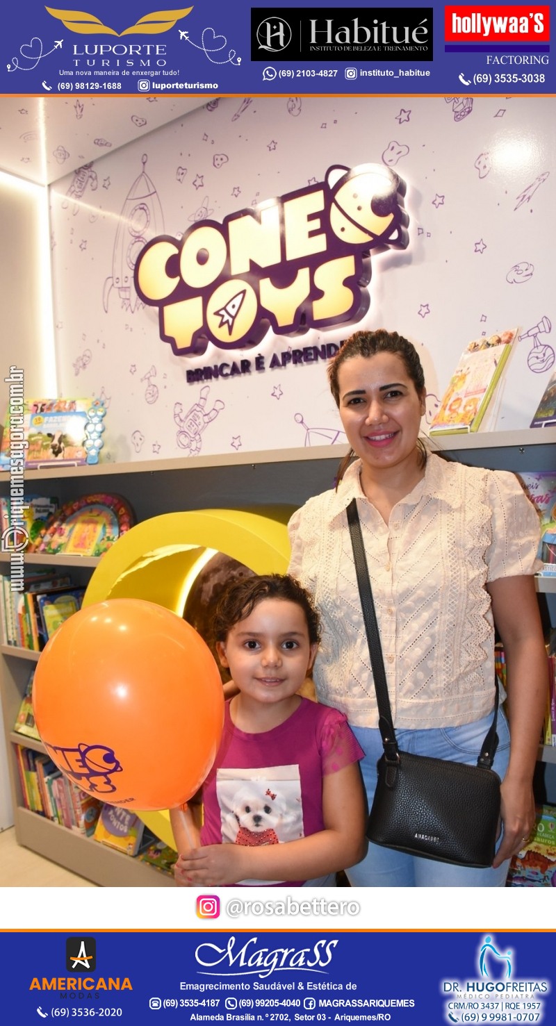 Inauguração CONECTOYS BRINQUEDOS & “Brincar é aprender” Loja de brinquedos no IG Shopping em Ariquemes Rondônia