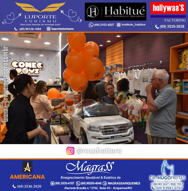 Inauguração CONECTOYS BRINQUEDOS & “Brincar é aprender” Loja de brinquedos no IG Shopping em Ariquemes Rondônia