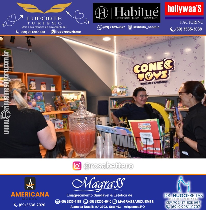 Inauguração CONECTOYS BRINQUEDOS & “Brincar é aprender” Loja de brinquedos no IG Shopping em Ariquemes Rondônia