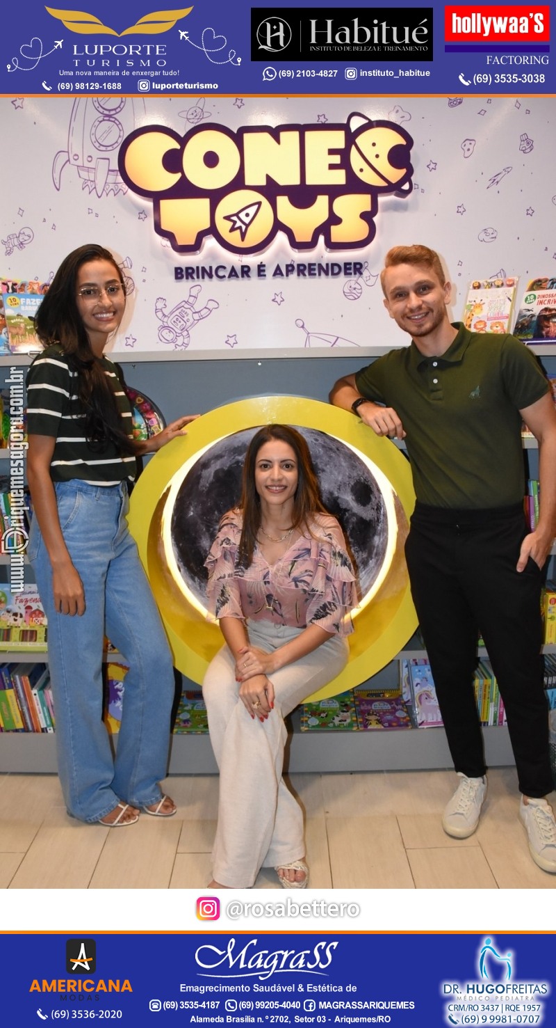 Inauguração CONECTOYS BRINQUEDOS & “Brincar é aprender” Loja de brinquedos no IG Shopping em Ariquemes Rondônia