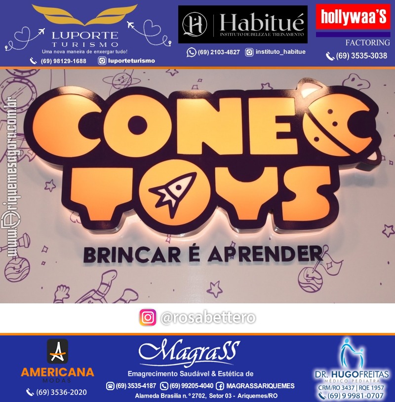 Inauguração CONECTOYS BRINQUEDOS & “Brincar é aprender” Loja de brinquedos no IG Shopping em Ariquemes Rondônia