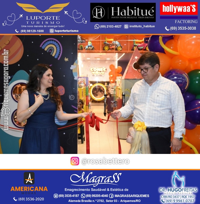 Inauguração CONECTOYS BRINQUEDOS & “Brincar é aprender” Loja de brinquedos no IG Shopping em Ariquemes Rondônia