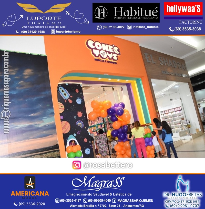 Inauguração CONECTOYS BRINQUEDOS & “Brincar é aprender” Loja de brinquedos no IG Shopping em Ariquemes Rondônia