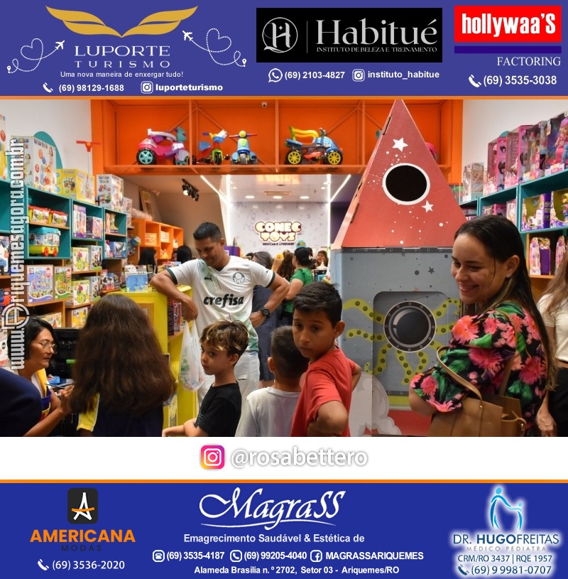 Inauguração CONECTOYS BRINQUEDOS & “Brincar é aprender” Loja de brinquedos no IG Shopping em Ariquemes Rondônia