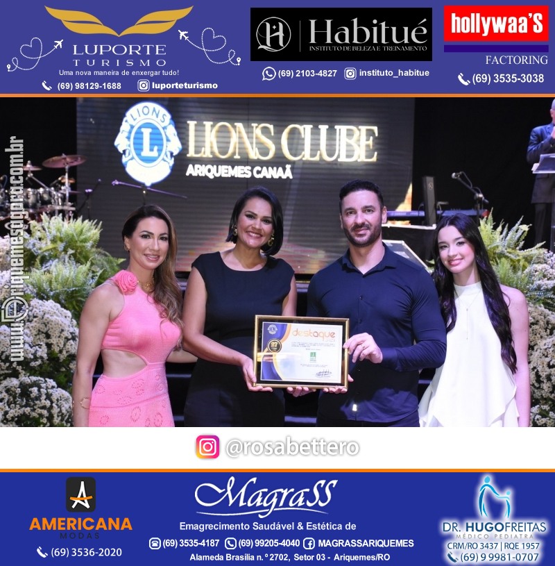 27º DESTAQUE 2023 “Lions Clube Ariquemes Canaã” Prêmio Leão em Ariquemes Rondônia