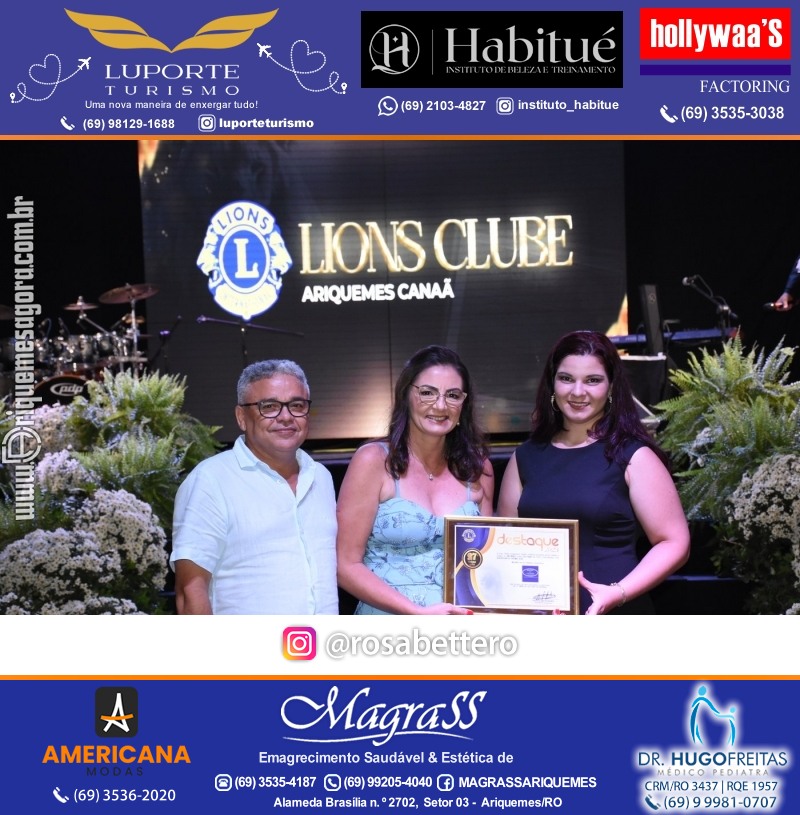 27º DESTAQUE 2023 “Lions Clube Ariquemes Canaã” Prêmio Leão em Ariquemes Rondônia