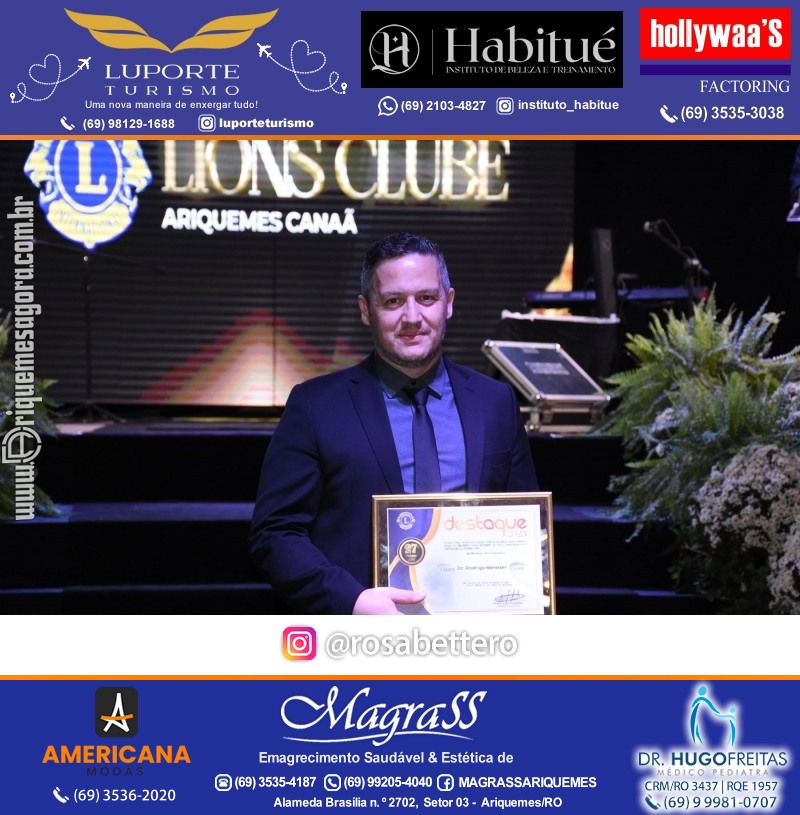 27º DESTAQUE 2023 “Lions Clube Ariquemes Canaã” Prêmio Leão em Ariquemes Rondônia