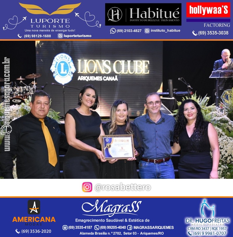 27º DESTAQUE 2023 “Lions Clube Ariquemes Canaã” Prêmio Leão em Ariquemes Rondônia