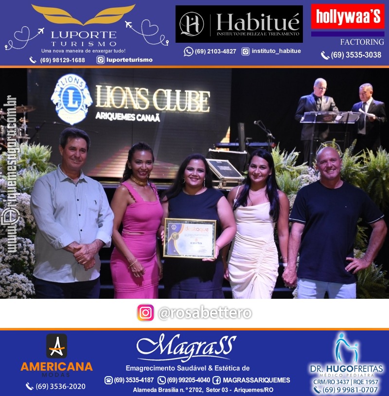 27º DESTAQUE 2023 “Lions Clube Ariquemes Canaã” Prêmio Leão em Ariquemes Rondônia