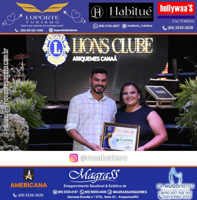 27º DESTAQUE 2023 “Lions Clube Ariquemes Canaã” Prêmio Leão em Ariquemes Rondônia