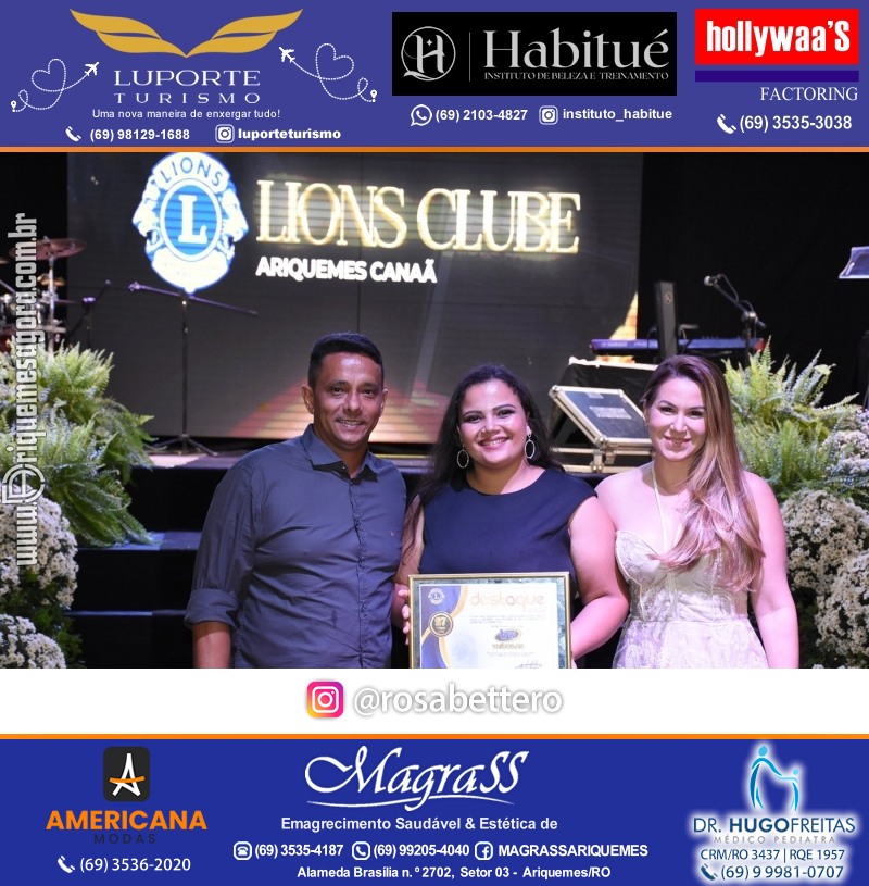 27º DESTAQUE 2023 “Lions Clube Ariquemes Canaã” Prêmio Leão em Ariquemes Rondônia