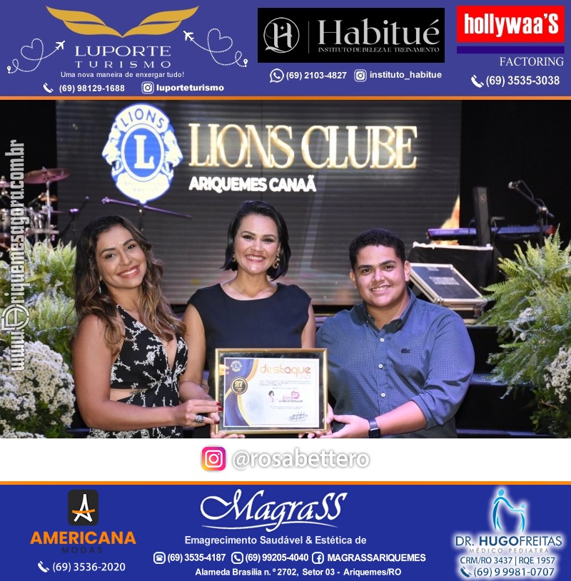 27º DESTAQUE 2023 “Lions Clube Ariquemes Canaã” Prêmio Leão em Ariquemes Rondônia