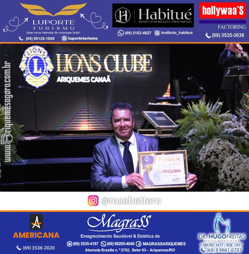 27º DESTAQUE 2023 “Lions Clube Ariquemes Canaã” Prêmio Leão em Ariquemes Rondônia