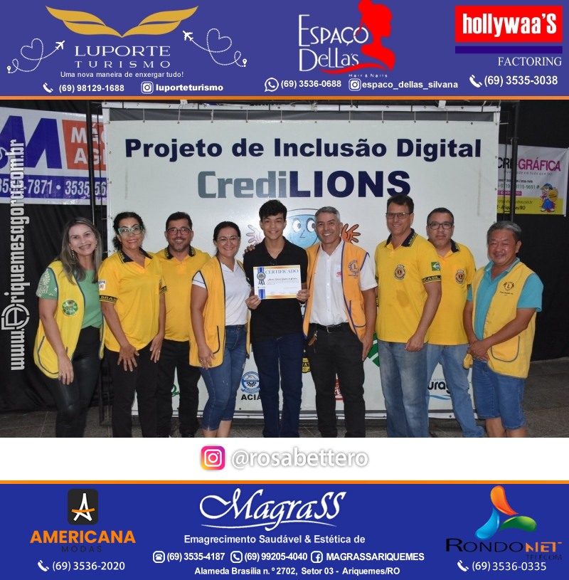 Entrega Certificados Curso Cursos Básico e Avançado do Projeto Inclusão Digital do Lions Clube Canaã em Ariquemes RO