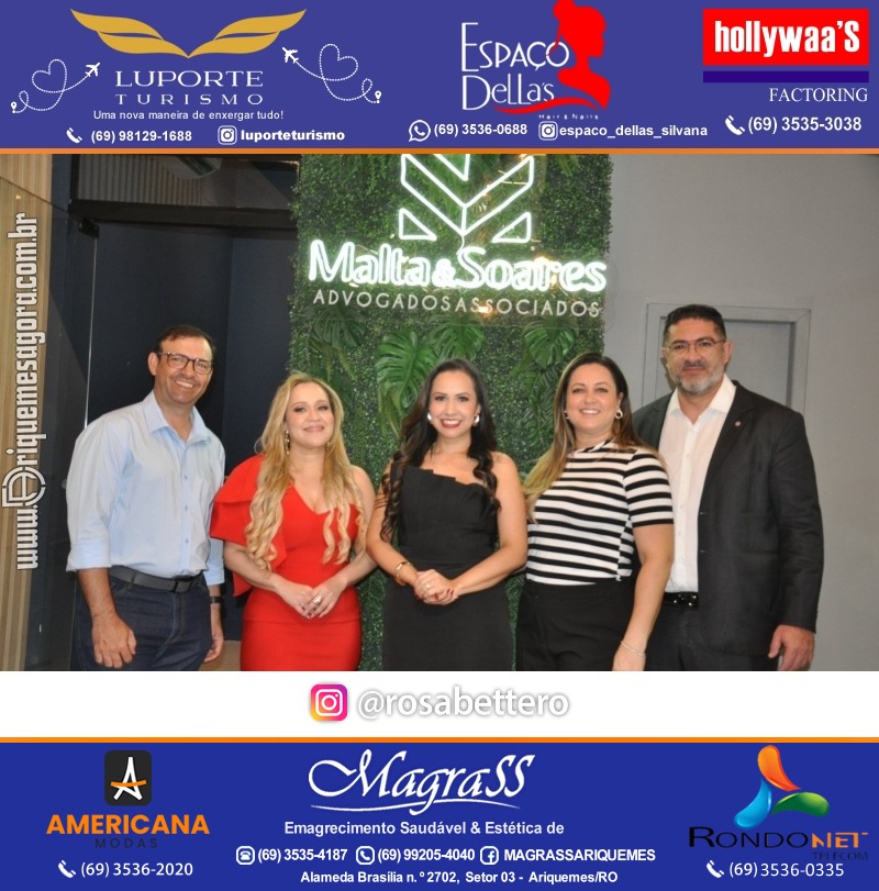 Inauguração das novas instalações do escritório  MALTA & SOARES ADVOGADOS ASSOCIADOS em Ariquemes Rondônia