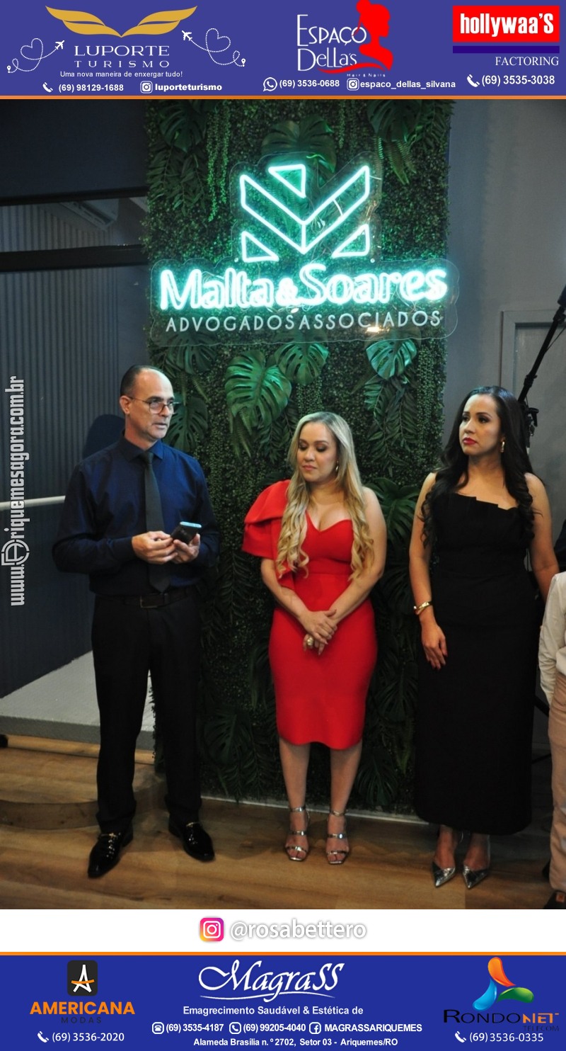 Inauguração das novas instalações do escritório  MALTA & SOARES ADVOGADOS ASSOCIADOS em Ariquemes Rondônia