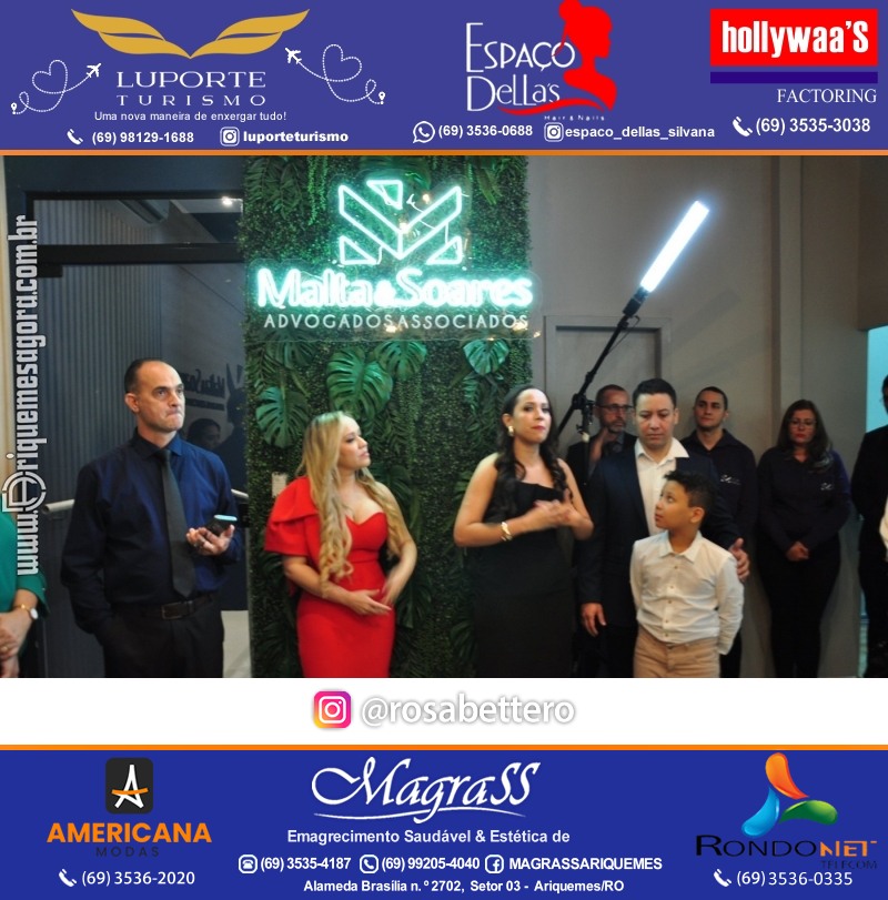 Inauguração das novas instalações do escritório  MALTA & SOARES ADVOGADOS ASSOCIADOS em Ariquemes Rondônia