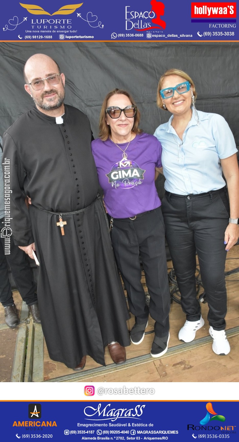 Abertura 16ª GIMA NA PRAÇA Evento Social, Cultural e Comercial “GRUPO GILBERTO MIRANDA” em Ariquemes Rondônia