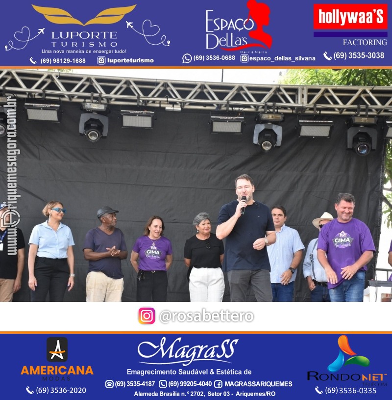 Abertura 16ª GIMA NA PRAÇA Evento Social, Cultural e Comercial “GRUPO GILBERTO MIRANDA” em Ariquemes Rondônia